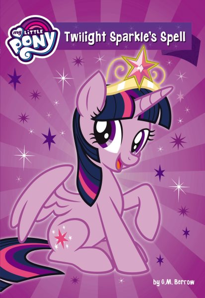 My Little Pony: Twilight Sparkle's Spell cover
