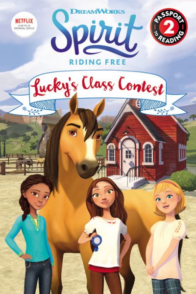 Spirit Riding Free: Lucky's Class Contest (Passport to Reading Level 2) cover
