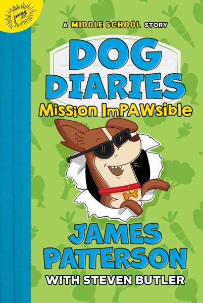 Dog Diaries: Mission Impawsible: A Middle School Story (Dog Diaries, 3) cover