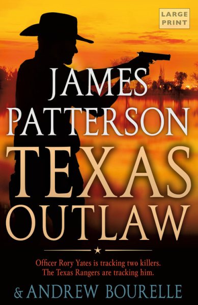 Texas Outlaw (A Texas Ranger Thriller, 2) cover