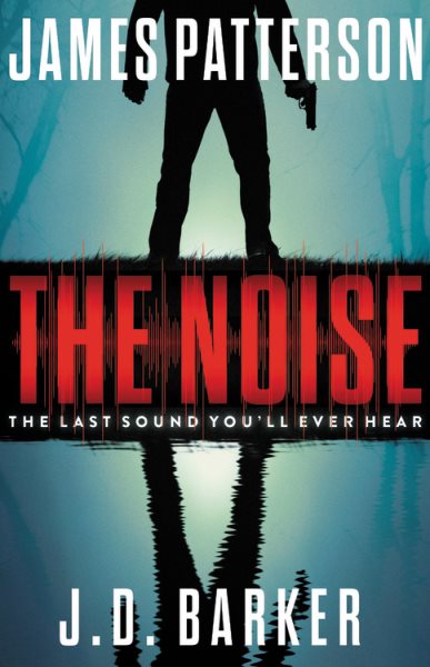 The Noise: A Thriller cover