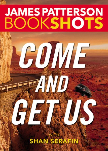 Come and Get Us (BookShots) cover