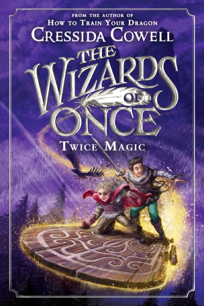 The Wizards of Once: Twice Magic (The Wizards of Once, 2) cover