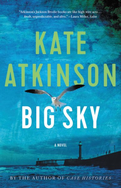 Big Sky (Jackson Brodie): A Novel (Jackson Brodie) (Jackson Brodie, 5) cover