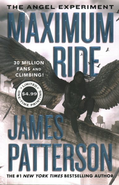 The Angel Experiment: A Maximum Ride Novel (Maximum Ride, 1) cover