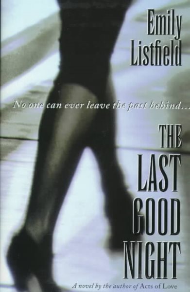 The Last Good Night: A Novel cover
