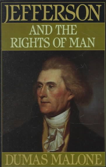Jefferson and the Rights of Man - Volume II (Jefferson & His Time (Little Brown & Company)) cover