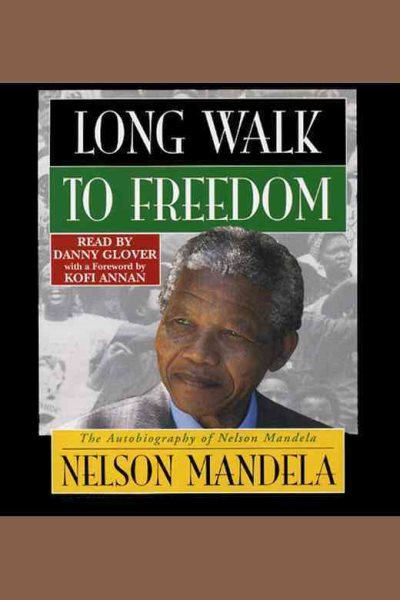 Long Walk to Freedom: The Autobiography of Nelson Mandela cover