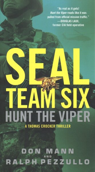 SEAL Team Six: Hunt the Viper (A Thomas Crocker Thriller, 7) cover