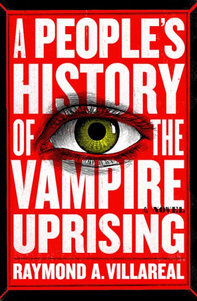 A People's History of the Vampire Uprising: A Novel cover