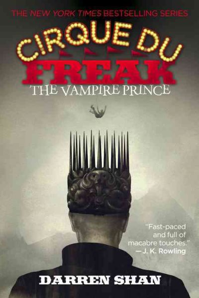 THE Cirque Du Freak: The Vampire Prince: Book 6 in the Saga of Darren Shan (Cirque Du Freak, 6) cover