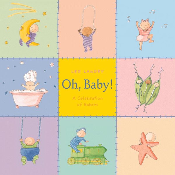 Oh, Baby! A Celebration of Babies cover