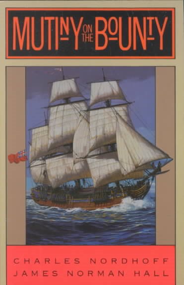Mutiny on the Bounty: A Novel cover