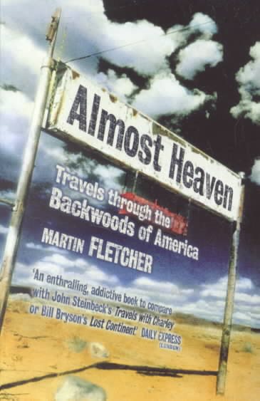 Almost Heaven: Travels Through the Backwoods of America cover
