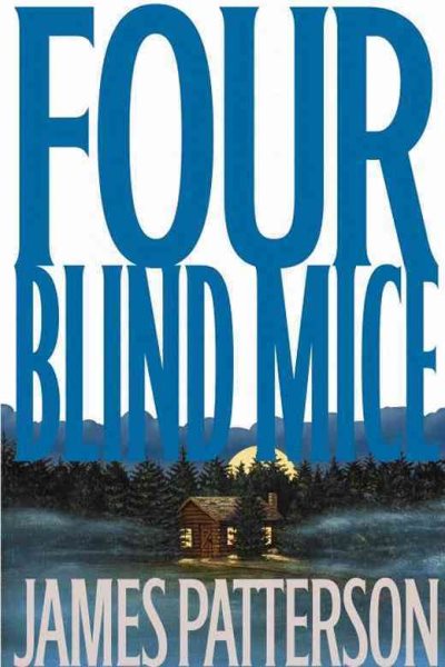 Four Blind Mice (Alex Cross)