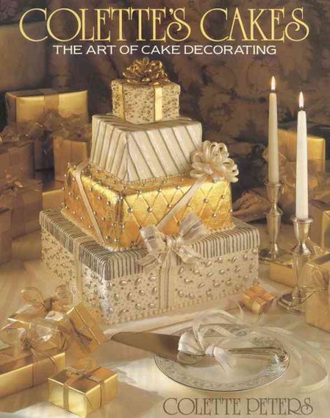 Colette's Cakes: The Art of Cake Decorating cover