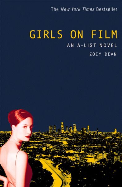 Girls on Film: An A-List Novel cover