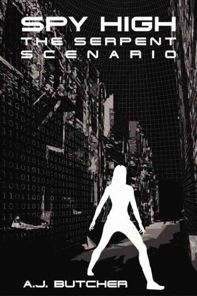 Spy High Mission Three: The Serpent Scenario cover
