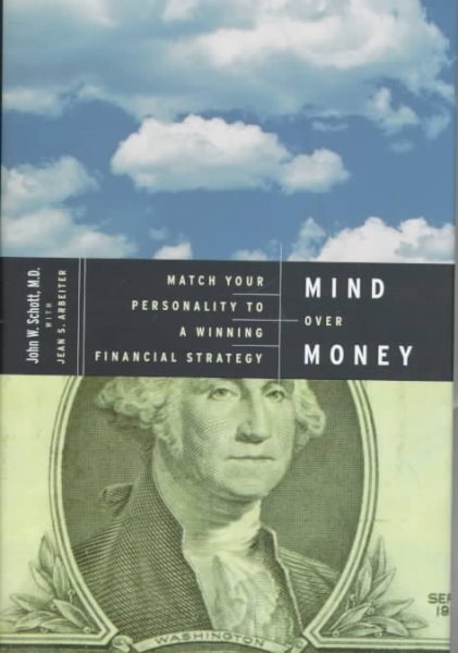 Mind over Money: Match Your Personality to a Winning Financial Strategy cover