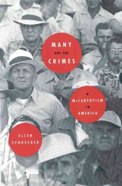 Many Are the Crimes: McCarthyism in America cover