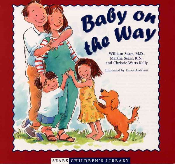 Baby on the Way (Sears Children's Library) cover