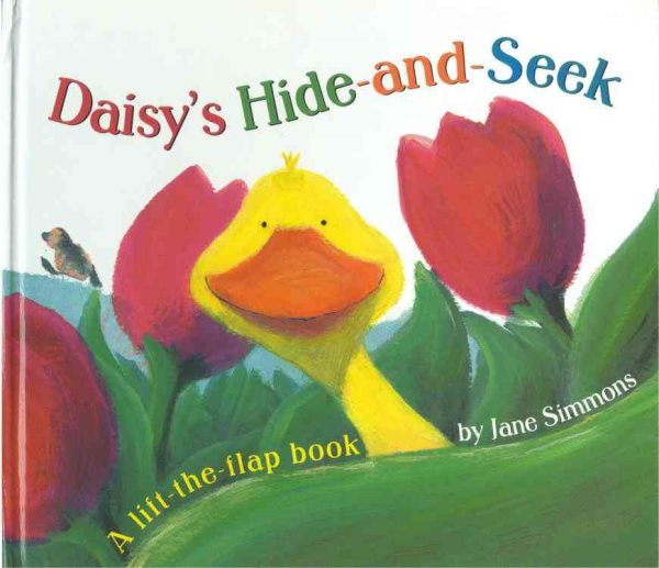 Daisy's Hide and Seek : A Lift the Flap Book cover