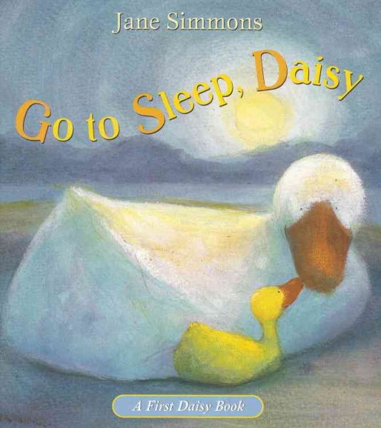Go to Sleep, Daisy (Little, Brown Microcomputer Bookshelf)