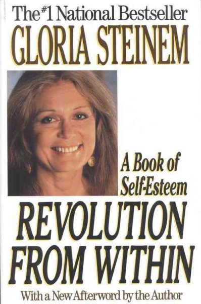 Revolution from Within: A Book of Self-Esteem cover