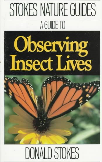 Stokes Guide to Observing Insect Lives cover