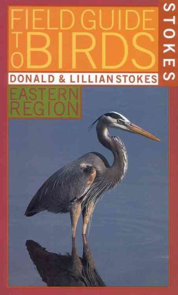 Stokes Field Guide to Birds: Eastern Region (Stokes Field Guides) cover