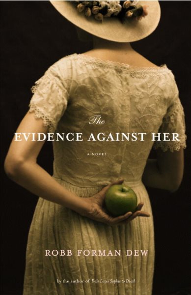 The Evidence Against Her: A Novel cover