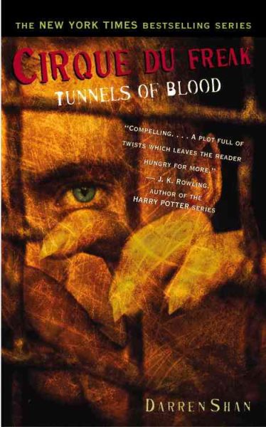 Cirque Du Freak #3: Tunnels of Blood: Book 3 in the Saga of Darren Shan (Cirque Du Freak: The Saga of Darren Shan) cover