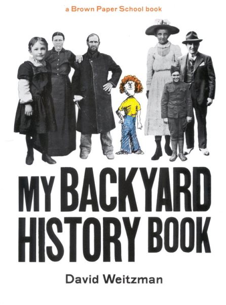 My Backyard History Book (A Brown Paper School book) cover