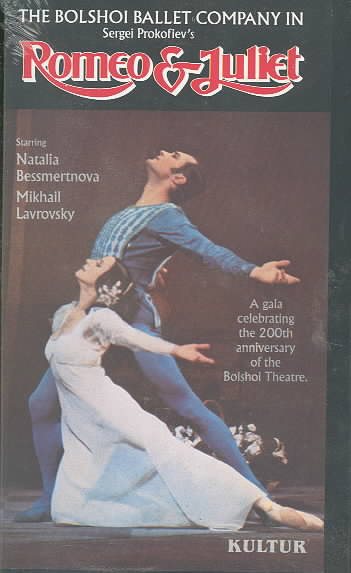 The Bolshoi Ballet Company in Sergei Prokofiev's Romeo & Juliet [VHS] cover