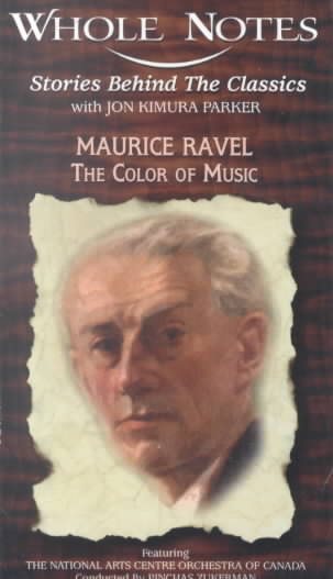 Whole Notes: Maurice Ravel [VHS] cover