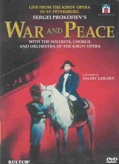 Prokofiev - War and Peace / Gergiev, Othotnikov, Kirov Opera cover