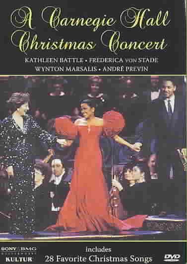 A Carnegie Hall Christmas Concert / Frederica von Stade, Kathleen Battle, Wynton Marsalis cover