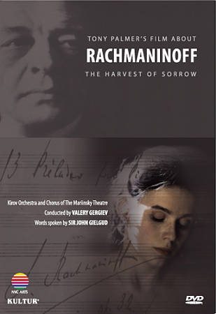 Harvest of Sorrow - Tony Palmer's Film About Sergei Rachmaninoff