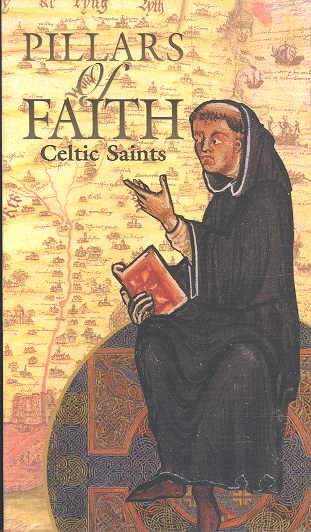 Pillars of Faith: Celtic Saints [VHS] cover
