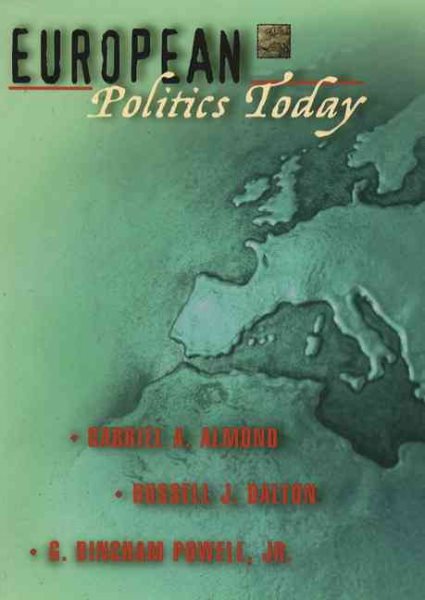 European Politics Today (Longman Series in Comparative Politics) cover