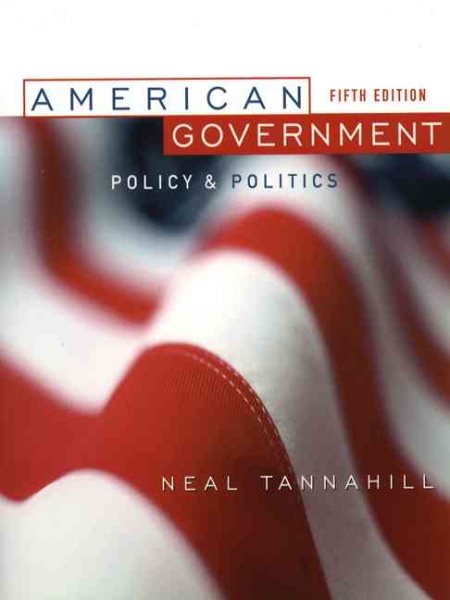 American Government: Policy and Politics cover
