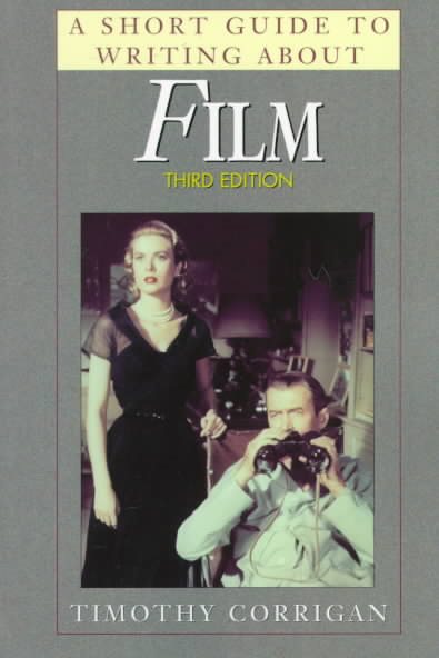 A Short Guide to Writing About Film (Short Guide Series) cover