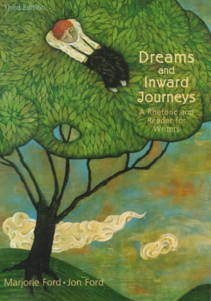 Dreams and Inward Journeys: A Rhetoric and Reader for Writers cover