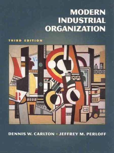 Modern Industrial Organization (3rd Edition) cover
