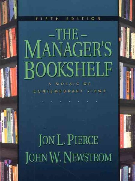 The Managers Bookshelf: A Mosaic of Contemporary Views (5th Edition) cover