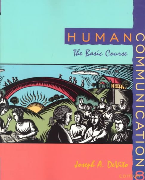 Human Communication: The Basic Course (8th Edition) cover