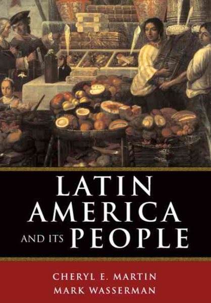 Latin America and Its People, Combined Volume cover