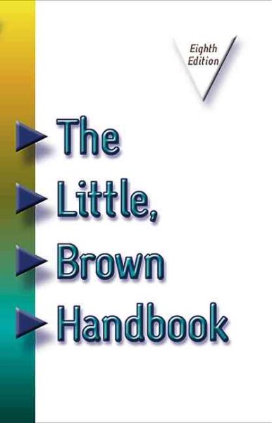 The Little, Brown Handbook (8th Edition) cover