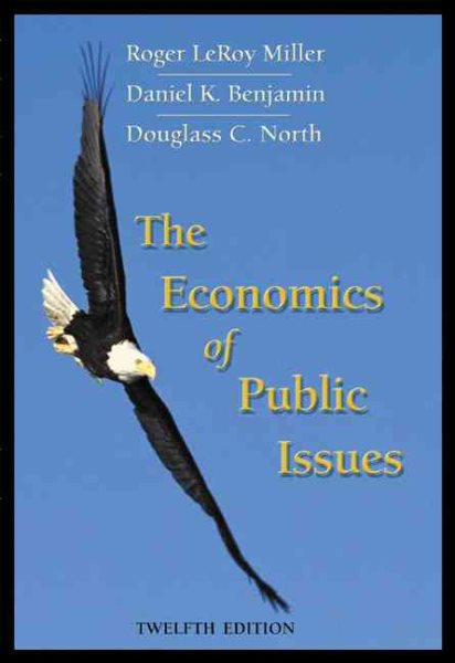 The Economics of Public Issues (12th Edition) cover