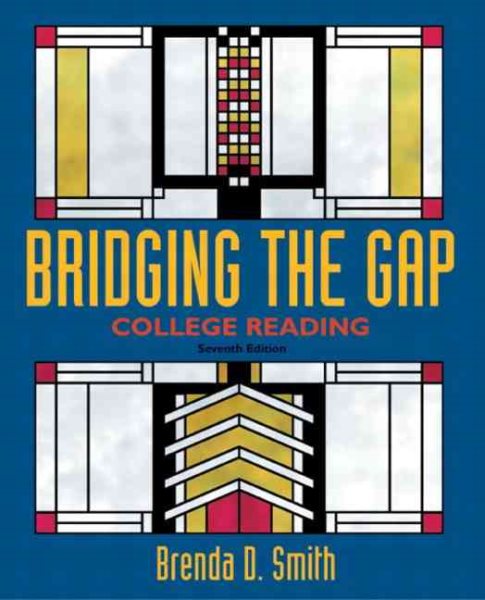 Bridging the Gap: College Reading (7th Edition) cover